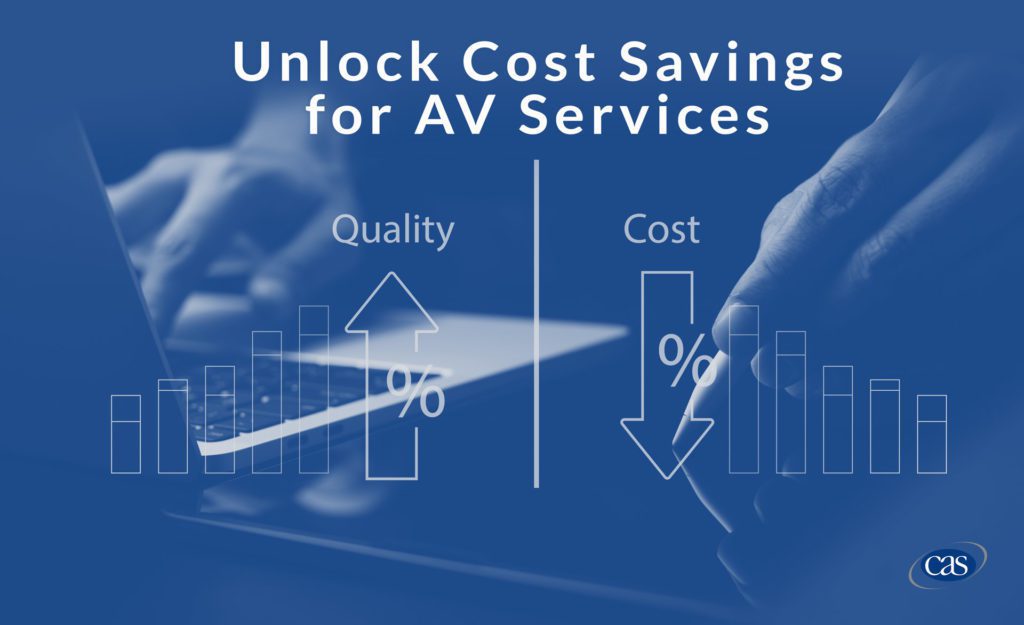 AV Services: Unlocking Cost Savings